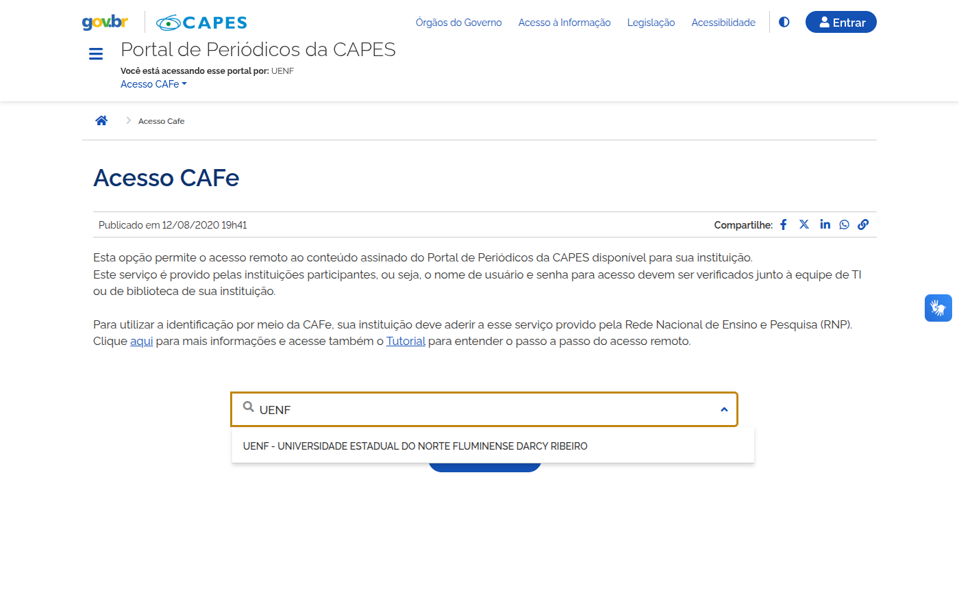 Página Acesso CAFe do portal da CAPES com o campo de busca preenchido com UENF e a sugestão UENF – Universidade Estadual do Norte Fluminense Darcy Ribeiro